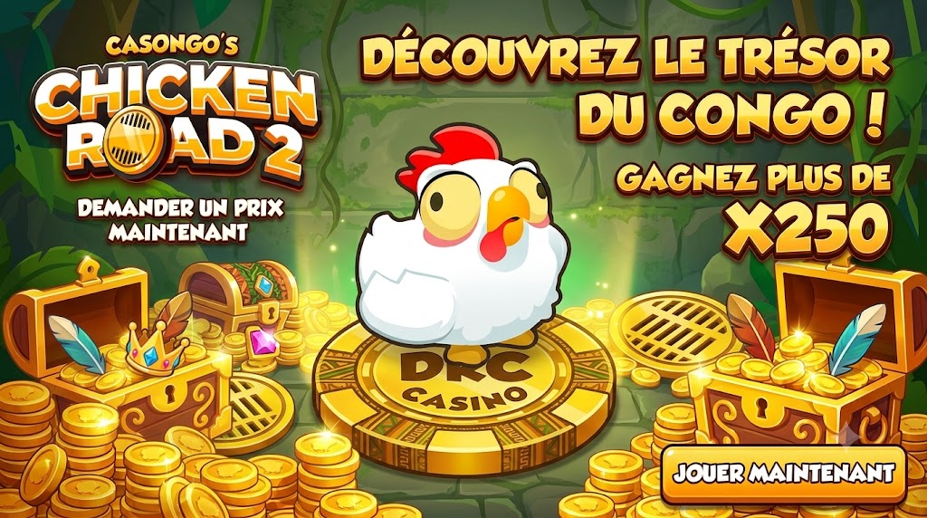 Chicken Road 2 mises et limites